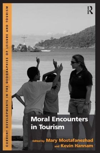 Бумажная книга «Moral Encounters in Tourism», авторов Кевин Ханнэм, Мэри Мостафанежад - фото №1