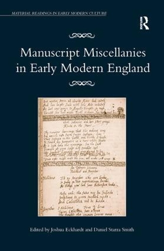 Бумажная книга «Manuscript Miscellanies in Early Modern England» - фото №1