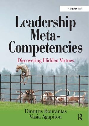 Бумажная книга «Leadership Meta-Competencies: Discovering Hidden Virtues», авторов Димитрис Бурантас, Вася Агапиту - фото №1