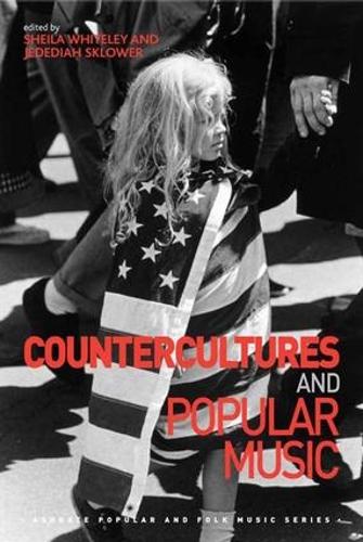Бумажная книга «Countercultures and Popular Music», авторов Джедедия Скловэр, Шейла Уайтли - фото №1