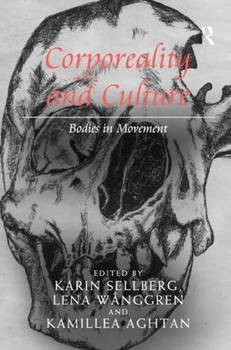 Бумажная книга «Corporeality and Culture: Bodies in Movement», авторов Карин Селлберг, Лена Вонгрен - фото №1