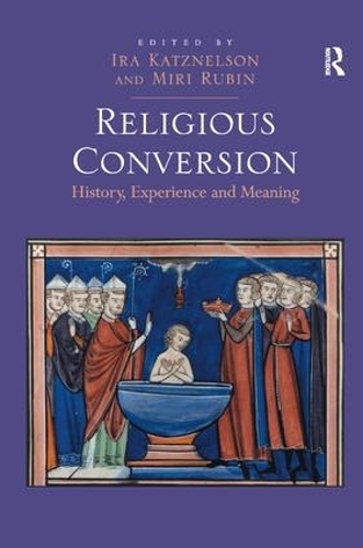 Паперова книга «Religious Conversion: History, Experience and Meaning» - фото №1