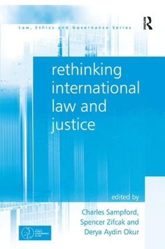 Паперова книга «Rethinking International Law and Justice», авторів Чарльз Семпфорд, Спенсер Зіфчак - фото №1