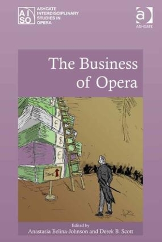 Паперова книга «The Business of Opera» - фото №1