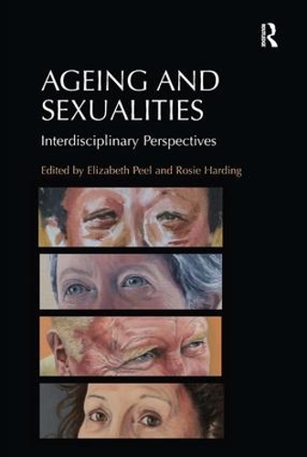 Бумажная книга «Ageing and Sexualities: Interdisciplinary Perspectives» - фото №1