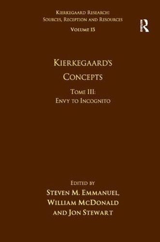 Бумажная книга «Volume 15, Tome III: Kierkegaard's Concepts: Envy to Incognito», авторов Стивен М. Эммануэль, Уильям Макдональд - фото №1