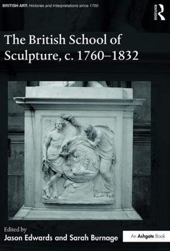 Бумажная книга «The British School of Sculpture, c.1760-1832» - фото №1