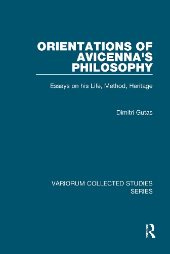 Бумажная книга «Orientations of Avicenna's Philosophy: Essays on his Life, Method, Heritage», автор Димитрий Гутас - фото №1