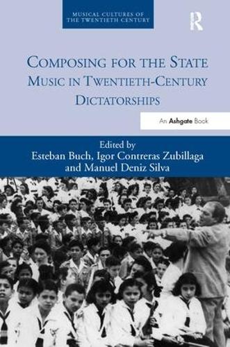 Бумажная книга «Composing for the State: Music in Twentieth-Century Dictatorships» - фото №1