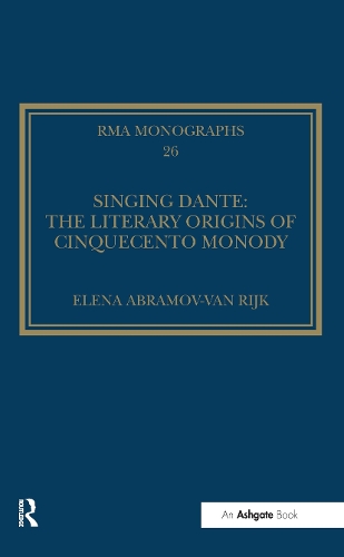 Бумажная книга «Singing Dante: The Literary Origins of Cinquecento Monody», автор Елена Абрамова-ван Рейк - фото №1