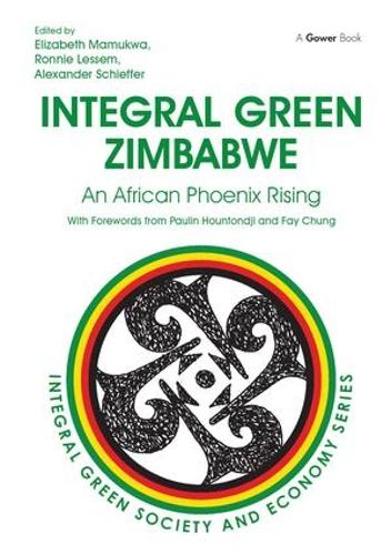 Паперова книга «Integral Green Zimbabwe: An African Phoenix Rising» - фото №1