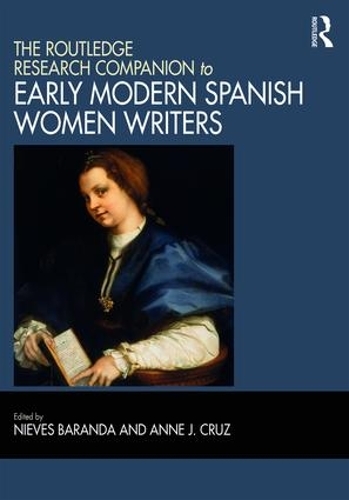 Паперова книга «The Routledge Research Companion to Early Modern Spanish Women Writers» - фото №1