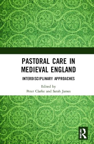 Бумажная книга «Pastoral Care in Medieval England: Interdisciplinary Approaches» - фото №1