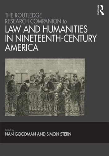 Бумажная книга «The Routledge Research Companion to Law and Humanities in Nineteenth-Century America», автор Саймон Стерн - фото №1
