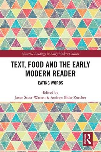 Бумажная книга «Text, Food and the Early Modern Reader: Eating Words», автор Эндрю Элдер Цурхер - фото №1