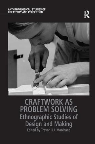 Бумажная книга «Craftwork as Problem Solving: Ethnographic Studies of Design and Making» - фото №1