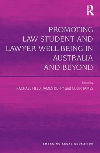 Паперова книга «Promoting Law Student and Lawyer Well-Being in Australia and Beyond» - фото №1
