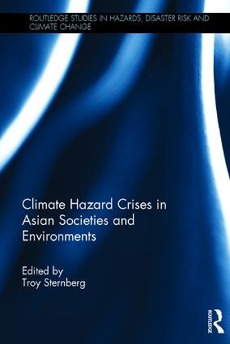 Паперова книга «Climate Hazard Crises in Asian Societies and Environments» - фото №1