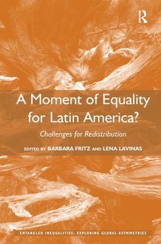 Бумажная книга «A Moment of Equality for Latin America?: Challenges for Redistribution» - фото №1