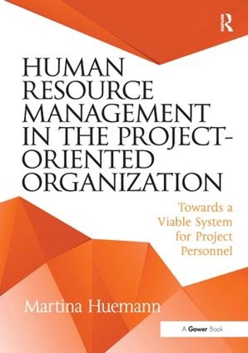 Паперова книга «Human Resource Management in the Project-Oriented Organization: Towards a Viable System for Project Personnel», автор Мартіна Г'юманн - фото №1