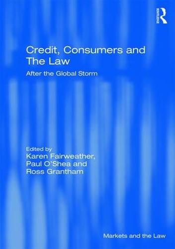 Бумажная книга «Credit, Consumers and the Law: After the global storm» - фото №1