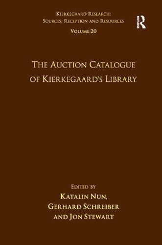 Бумажная книга «Volume 20: The Auction Catalogue of Kierkegaard's Library», авторов Герхард Шрайбер, Каталин Нун - фото №1