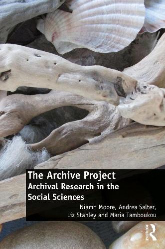 Бумажная книга «The Archive Project: Archival Research in the Social Sciences», авторов Андреа Солтер, Лиз Стэнли, Мария Тамбуку, Нив Мур - фото №1