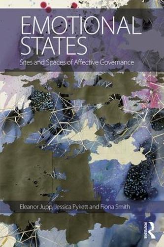 Паперова книга «Emotional States: Sites and spaces of affective governance» - фото №1