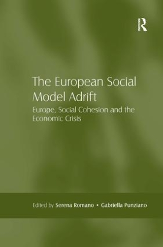 Бумажная книга «The European Social Model Adrift: Europe, Social Cohesion and the Economic Crisis», авторов Габриэлла Пунциано, Серена Романо - фото №1