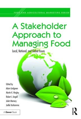 Бумажная книга «A Stakeholder Approach to Managing Food: Local, National, and Global Issues» - фото №1