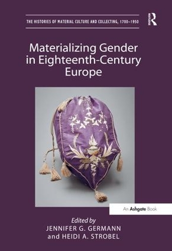 Паперова книга «Materializing Gender in Eighteenth-Century Europe» - фото №1
