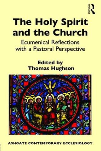 Бумажная книга «The Holy Spirit and the Church: Ecumenical Reflections with a Pastoral Perspective» - фото №1