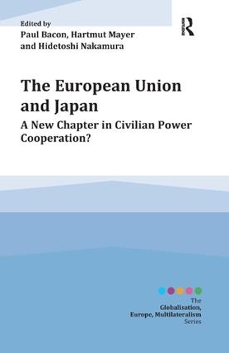 Бумажная книга «The European Union and Japan: A New Chapter in Civilian Power Cooperation?» - фото №1