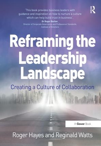 Бумажная книга «Reframing the Leadership Landscape: Creating a Culture of Collaboration», авторов Реджинальд Уоттс, Роджер Хейс - фото №1