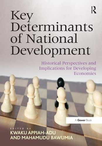 Паперова книга «Key Determinants of National Development: Historical Perspectives and Implications for Developing Economies», авторів Кваку Аппіа-Аду, Махамуду Бавумія - фото №1