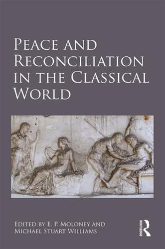 Паперова книга «Peace and Reconciliation in the Classical World» - фото №1