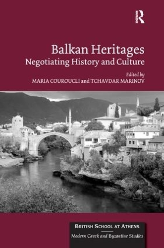 Паперова книга «Balkan Heritages: Negotiating History and Culture» - фото №1