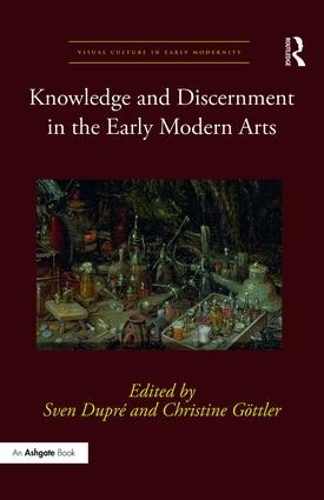 Паперова книга «Knowledge and Discernment in the Early Modern Arts» - фото №1