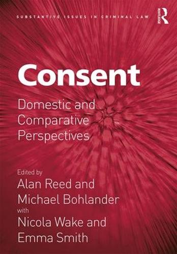 Бумажная книга «Consent: Domestic and Comparative Perspectives» - фото №1