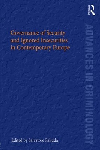 Паперова книга «Governance of Security and Ignored Insecurities in Contemporary Europe» - фото №1