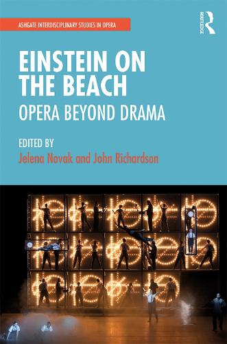 Паперова книга «Einstein on the Beach: Opera beyond Drama» - фото №1