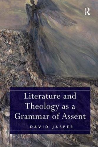 Бумажная книга «Literature and Theology as a Grammar of Assent», автор Дэвид Джаспер - фото №1