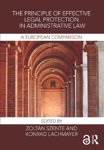 Паперова книга «The Principle of Effective Legal Protection in Administrative Law: A European Perspective» - фото №1