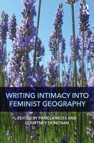 Бумажная книга «Writing Intimacy into Feminist Geography» - фото №1