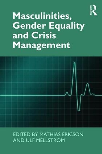 Бумажная книга «Masculinities, Gender Equality and Crisis Management» - фото №1