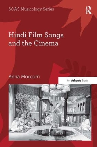 Бумажная книга «Hindi Film Songs and the Cinema», автор Анна Морком - фото №1