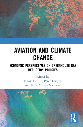 Бумажная книга «Aviation and Climate Change: Economic Perspectives on Greenhouse Gas Reduction Policies» - фото №1