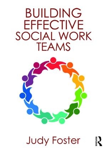 Бумажная книга «Building Effective Social Work Teams», автор Джуди Фостер - фото №1