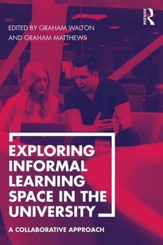 Бумажная книга «Exploring Informal Learning Space in the University: A Collaborative Approach» - фото №1