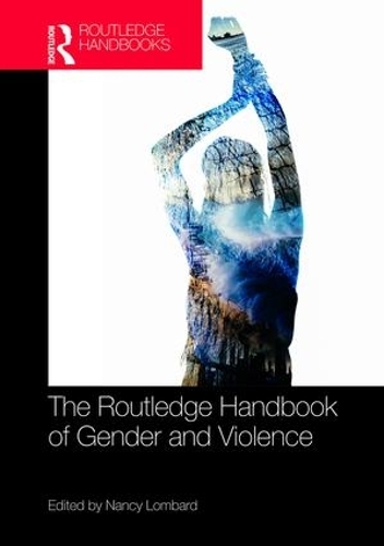 Бумажная книга «The Routledge Handbook of Gender and Violence» - фото №1